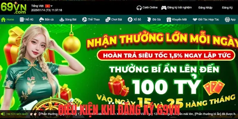 Những điều kiện tối thiểu của người dùng khi đăng ký 69VN