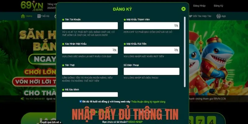 Nhập đầy đủ thông tin tại các trường có dấu * mà hệ thống yêu cầu