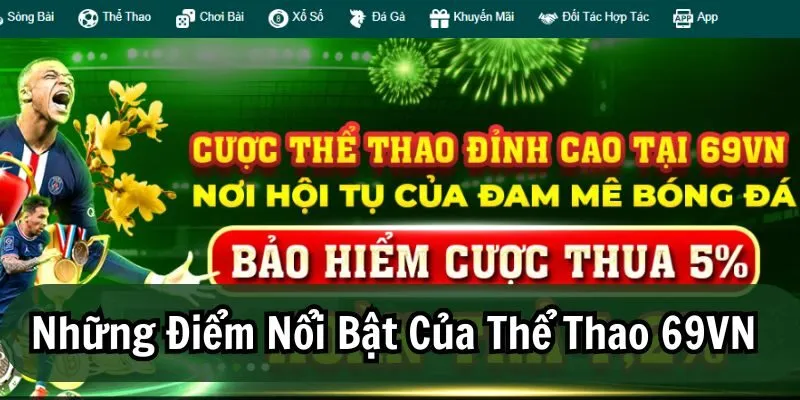 Những điểm nổi bật tại sảnh thể thao 69VN